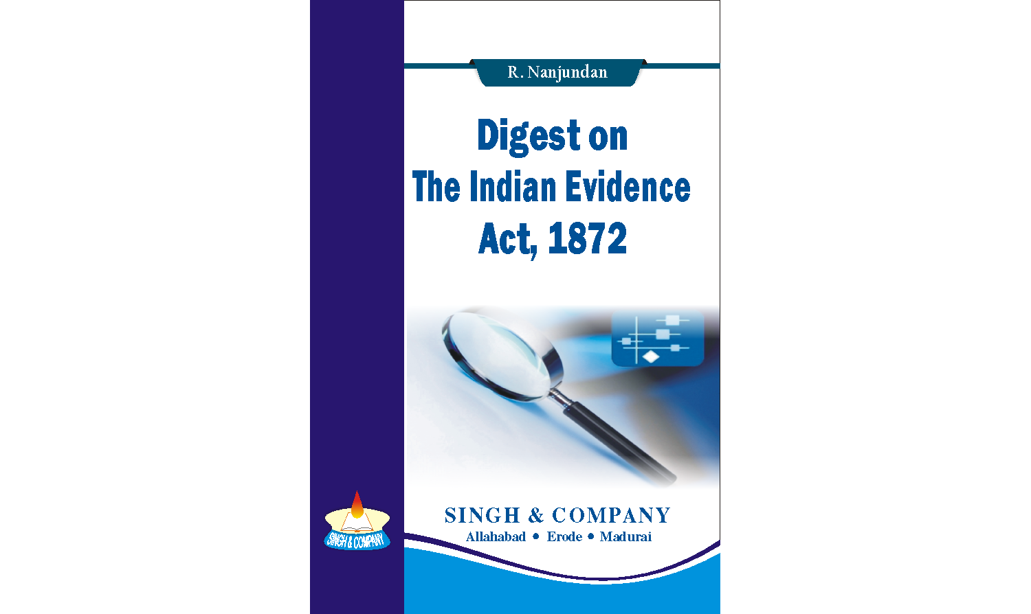 Digest on The Indian Evidence Act,1872